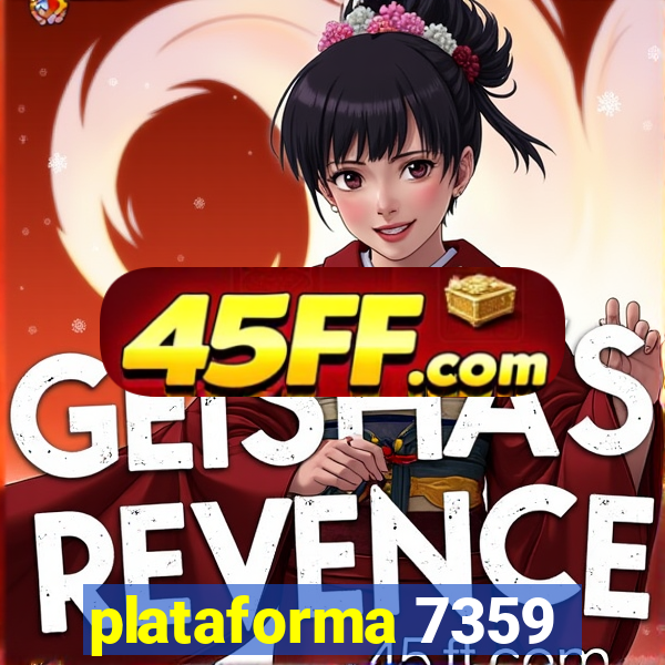plataforma 7359
